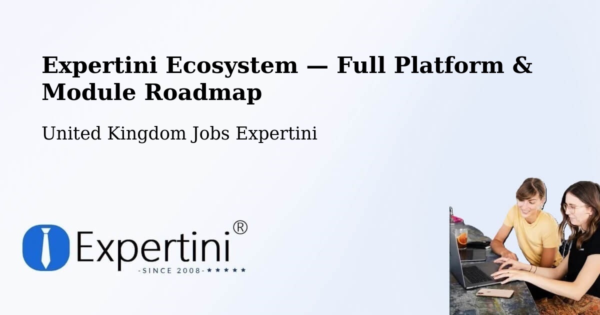 Expertini Ecosystem — Full Platform & Module Roadmap – Fairlands