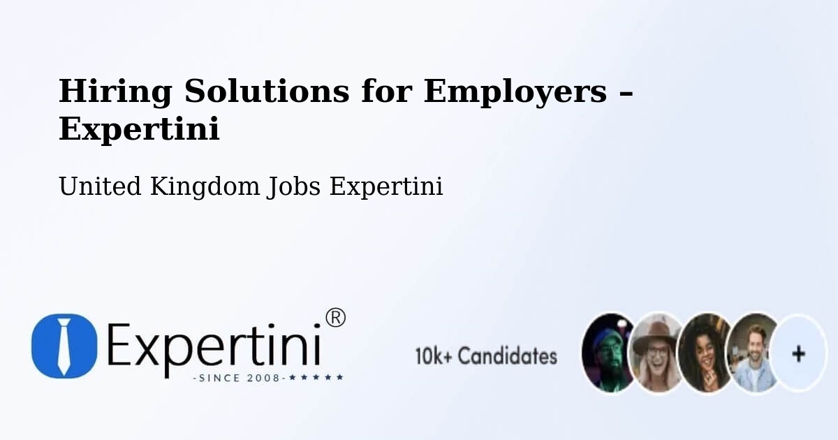 Hiring Solutions for Employers in Fairlands - Fairlands, United Kingdom Jobs Expertini